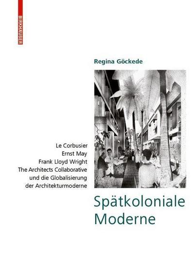Spätkoloniale Moderne