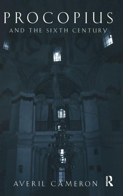 Procopius and the Sixth Century