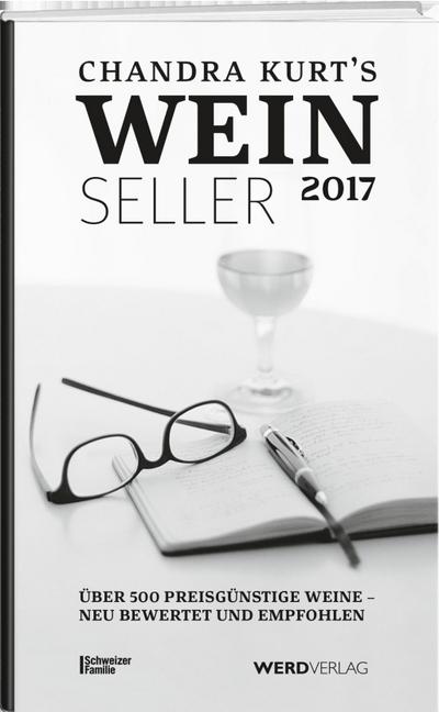 Chandra Kurt`s Weinseller 2017