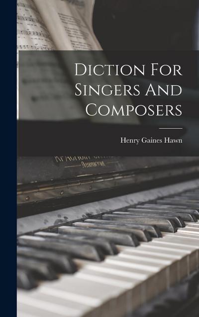Diction For Singers And Composers