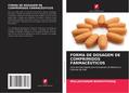 FORMA DE DOSAGEM DE COMPRIMIDOS FARMACÊUTICOS
