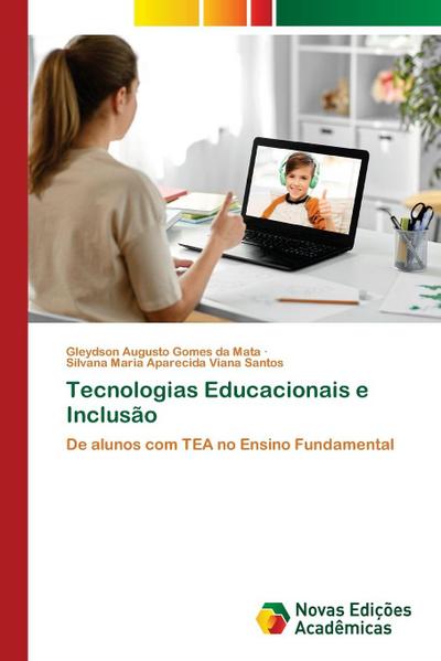 Tecnologias Educacionais e Inclusão