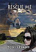 Rescue Me -A Horse Mystery
