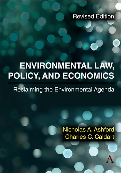 Environmental Law, Policy, and Economics