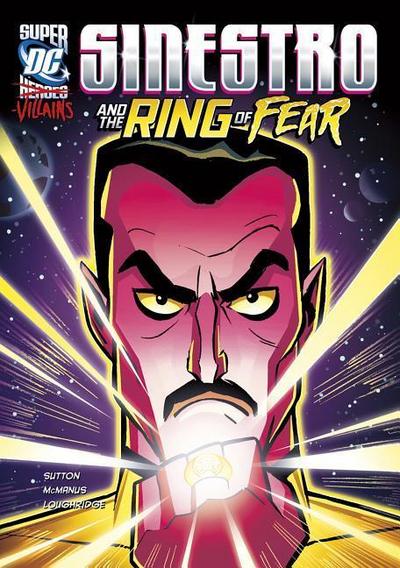 SINESTRO & THE RING OF FEAR