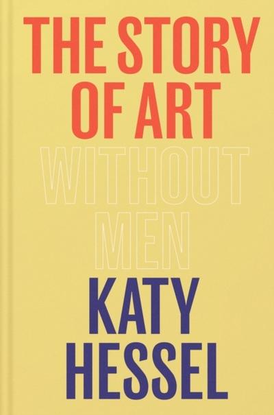 The Story of Art without Men