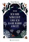 Ich bin Vincent und ich habe keine Angst