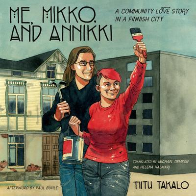 Me, Mikko, and Annikki: A Community Love Story in a Finnish City