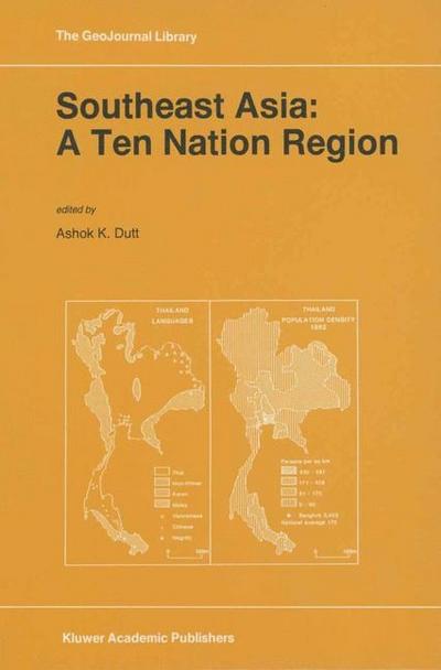 Southeast Asia: A Ten Nation Regior