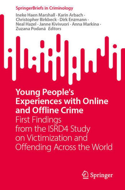Young People’s Experiences with Online and Offline Crime