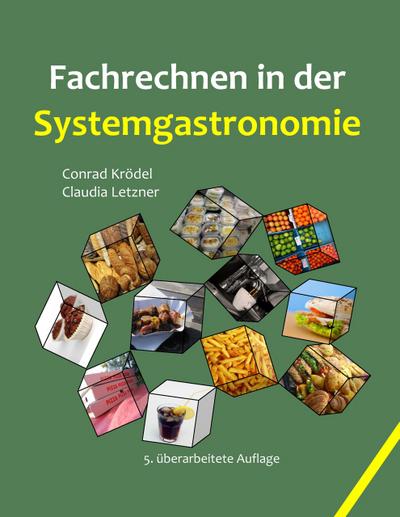 Fachrechnen in der Systemgastronomie