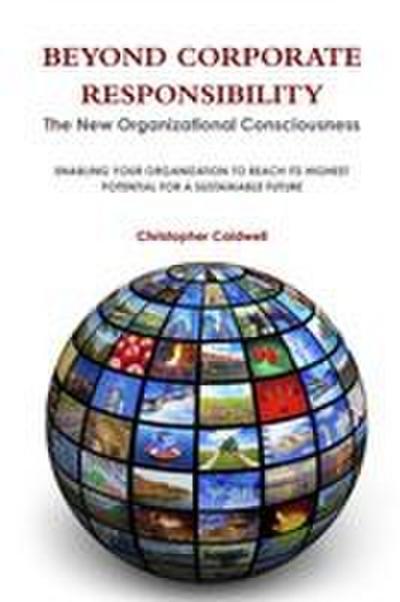 Beyond Corporate Responsibility
