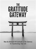 The Gratitude Gateway