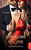 Lustvolle Ergebung - Shadows of Love