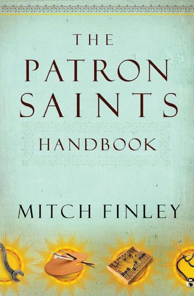 The Patron Saints Handbook
