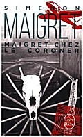 Maigret Chez Le Coroner by Georges Simenon Paperback | Indigo Chapters
