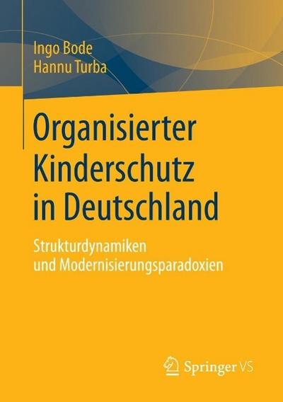 Organisierter Kinderschutz in Deutschland