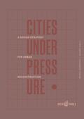 Cities Under Pressure
