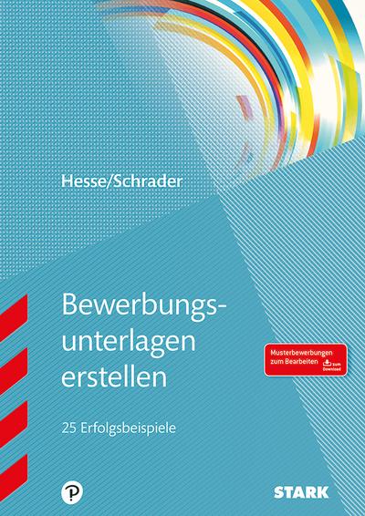 STARK Hesse/Schrader: Bewerbungsunterlagen erstellen