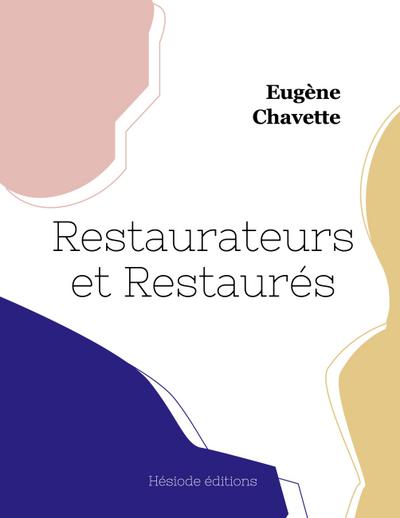 Restaurateurs et restaurés