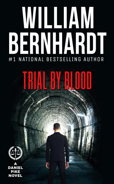 Trial by Blood (Daniel Pike Legal Thriller Series, #3)