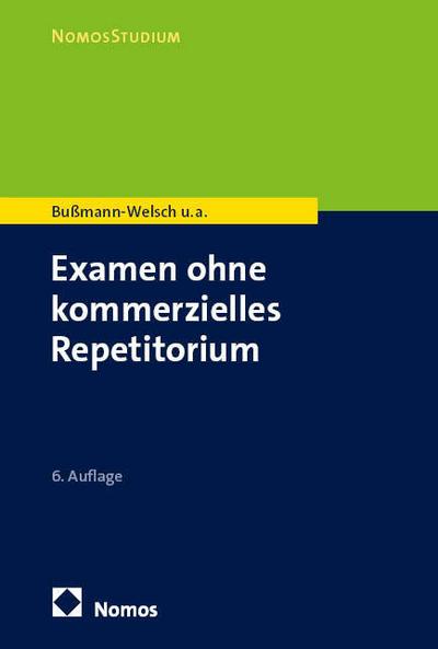 Examen ohne kommerzielles Repetitorium