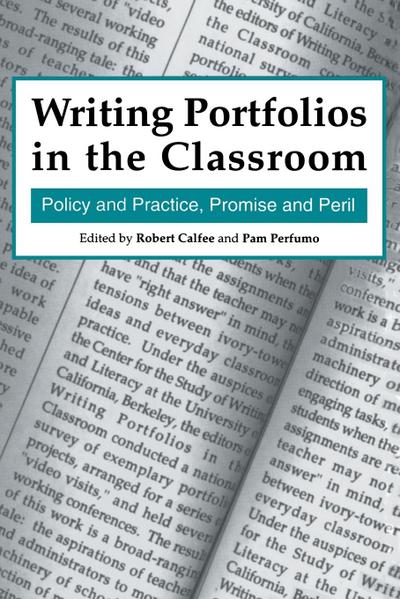 Writing Portfolios in the Classroom
