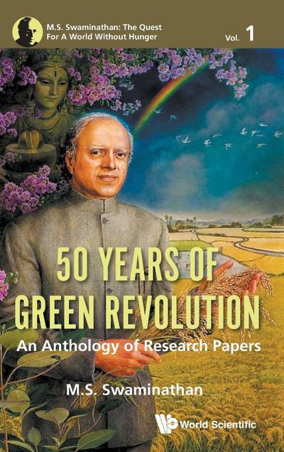 50 YEARS OF GREEN REVOLUTION