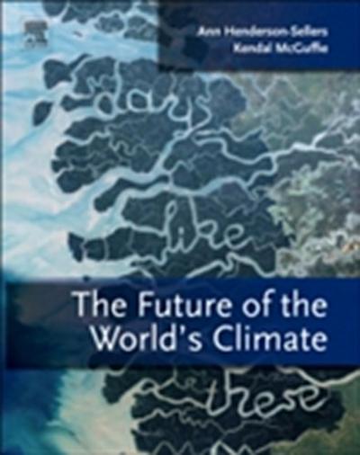 Future of the World’s Climate
