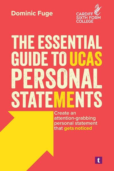 The Essential Guide to UCAS Personal Statements