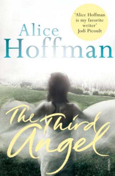 The Third Angel - Alice Hoffman