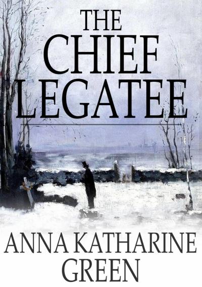 Chief Legatee