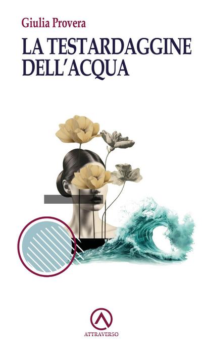 La testardaggine dell’acqua