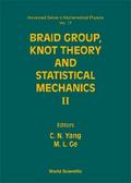 BRAID GROUP, KNOT THEORY...II (V17)