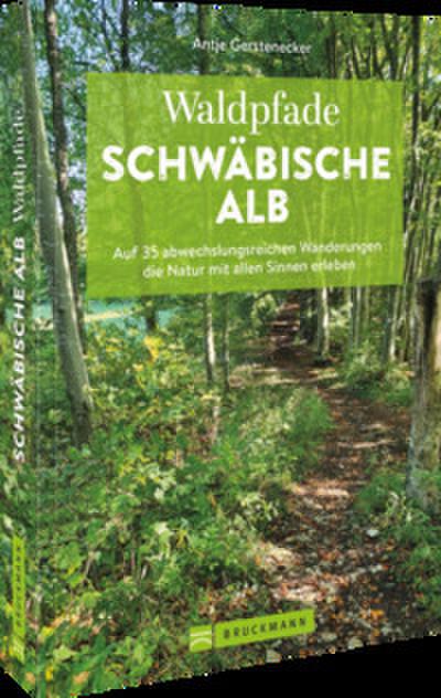 Waldpfade Schwäbische Alb