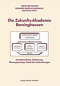 Die Zukunfts-Akademie Barsinghausen