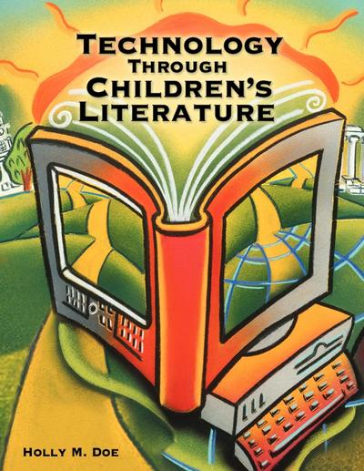 Technology Through Children’s Literature