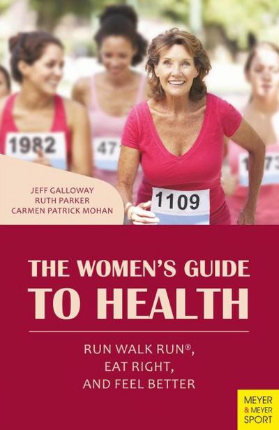 The Women’s Guide to Health