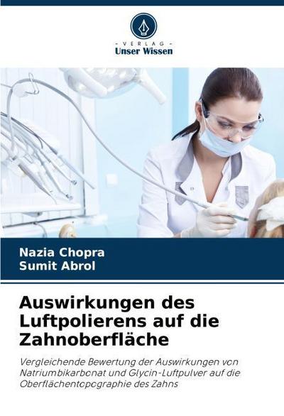 Auswirkungen des Luftpolierens auf die Zahnoberfläche