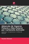 Adsorção de Vapores Polares e Não-Polares por Carboneto Activado