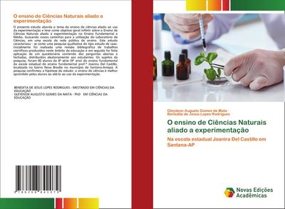 O ensino de Ciências Naturais aliado a experimentação