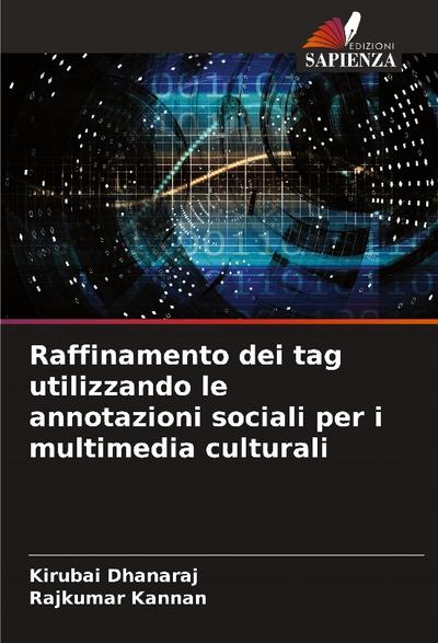 Raffinamento dei tag utilizzando le annotazioni sociali per i multimedia culturali