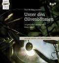 Unter den Olivenbäumen,1 Audio-CD, 1 MP3