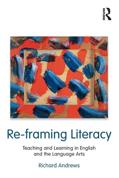 Re-framing Literacy