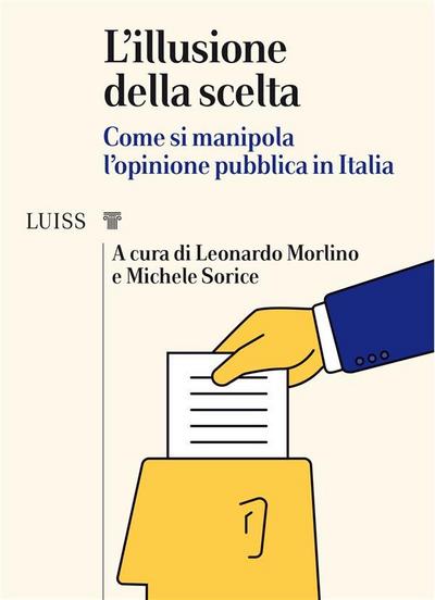 L’illusione della scelta
