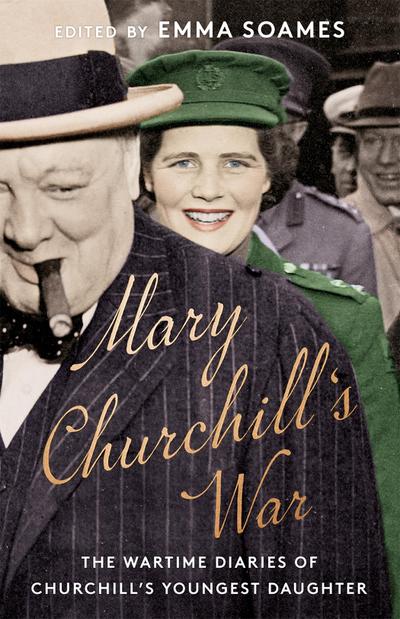 Mary Churchill’s War