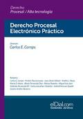Derecho Procesal Electrónico Práctico