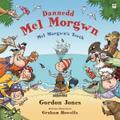 Dannedd Mel Morgwn / Mel Morgwn’s Teeth