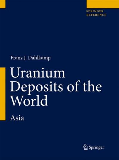 Uranium Deposits of the World / Uranium Deposits of the World