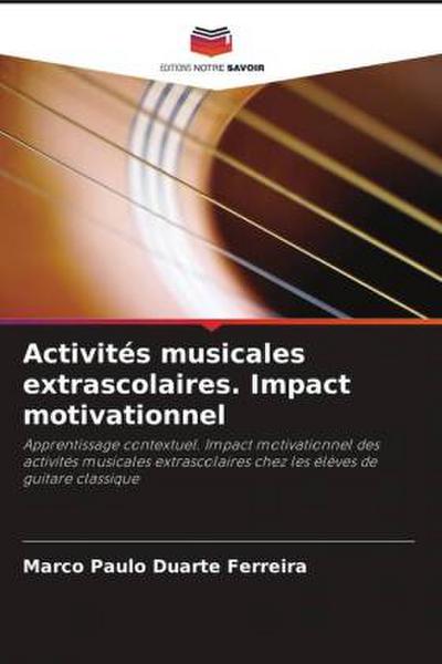 Activités musicales extrascolaires. Impact motivationnel